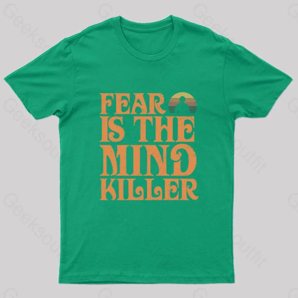 Fear is The Mind Killer Nerd T-Shirt - Image 5