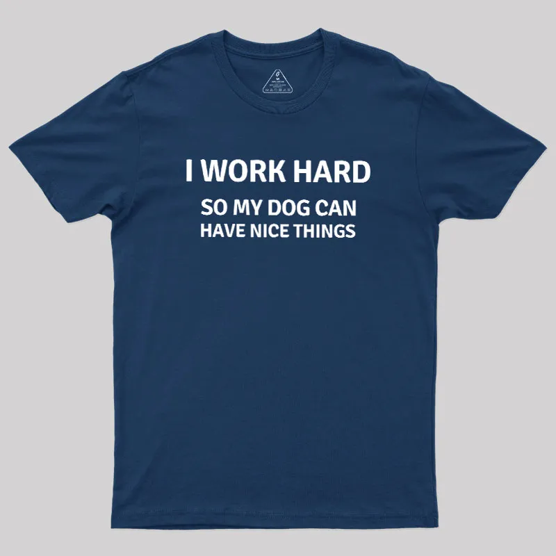 Work Hard Geek T-Shirt - Image 2