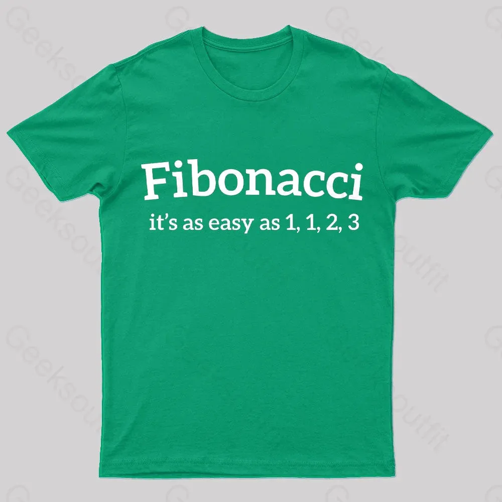 Fibonacci Funny Quote Nerd T-Shirt - Image 4