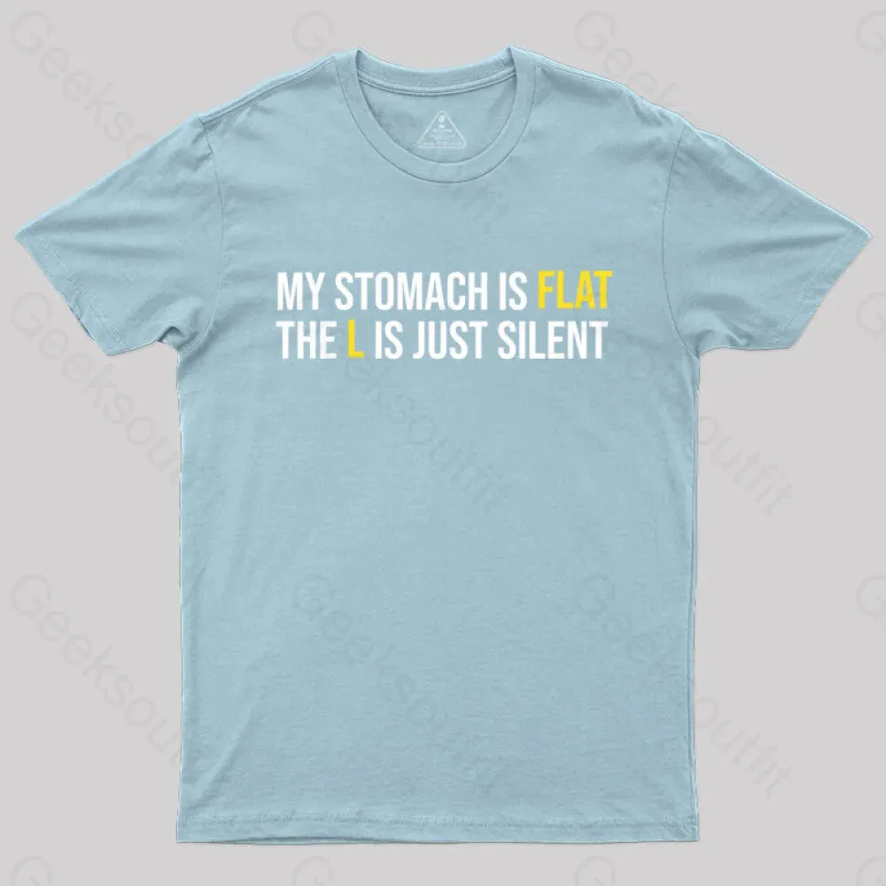 Flat Stomach Funny Saying T-Shirt - Image 7
