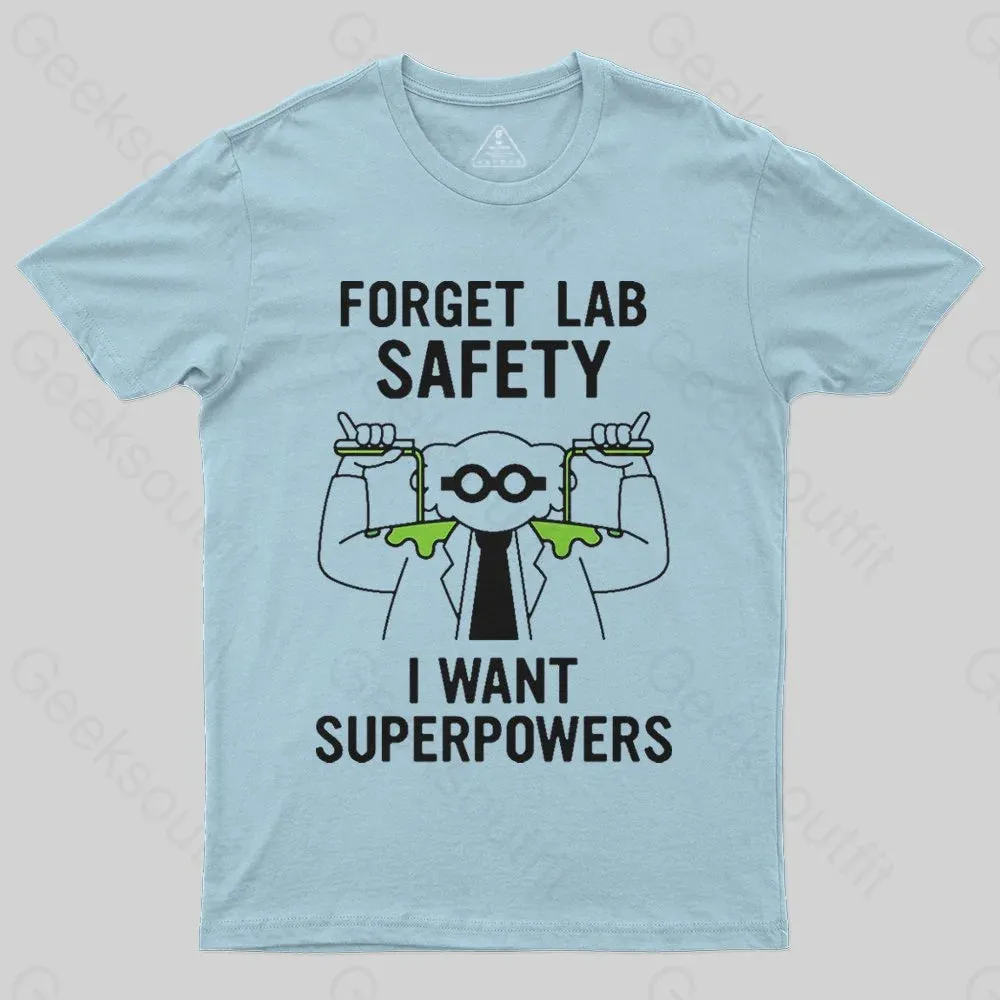 Forget Lab Safety T-Shirt - Image 3