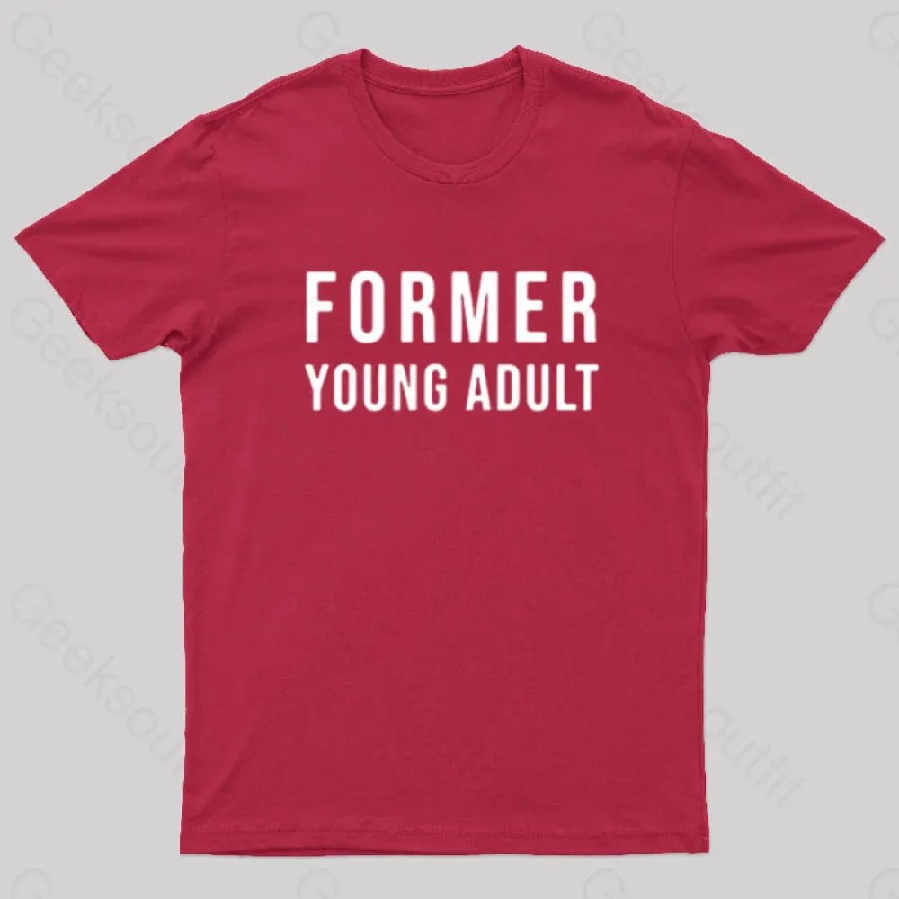 Former Young Adult Nerd T-Shirt - Image 10