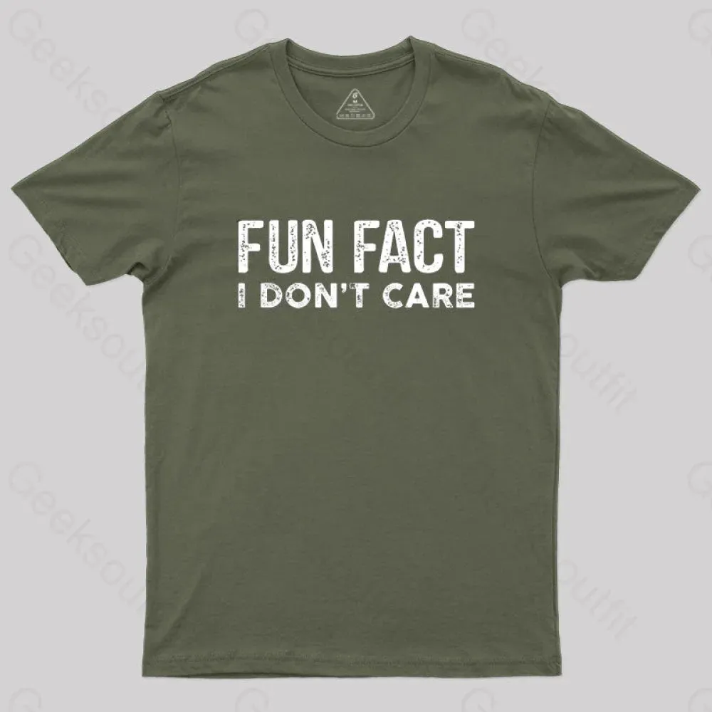Fun Fact I Don't Care Funny T-Shirt - Image 3