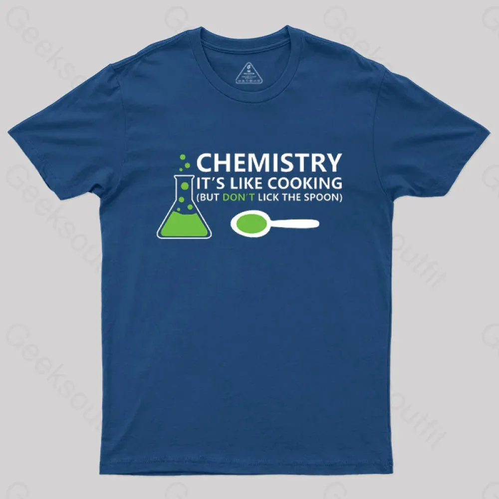 Funny Chemistry Sayings T-Shirt - Image 2