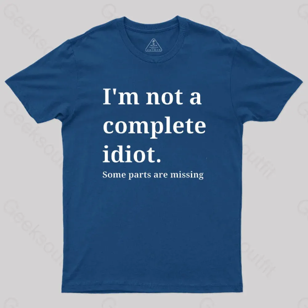 Funny Idiot T-Shirt - Image 3