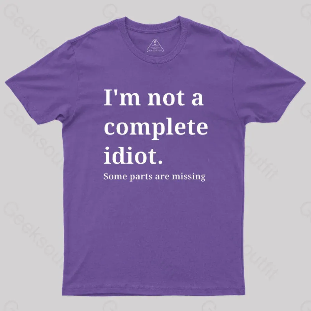 Funny Idiot T-Shirt - Image 8