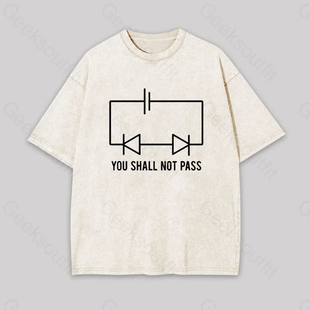 Funny Physics Shall Not Pass Geek Washed T-shirt - Image 6