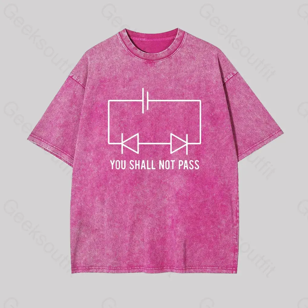 Funny Physics Shall Not Pass Geek Washed T-shirt - Image 8