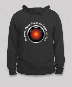 Alternative view of HAL Sorry, Dave Quote Hoodie