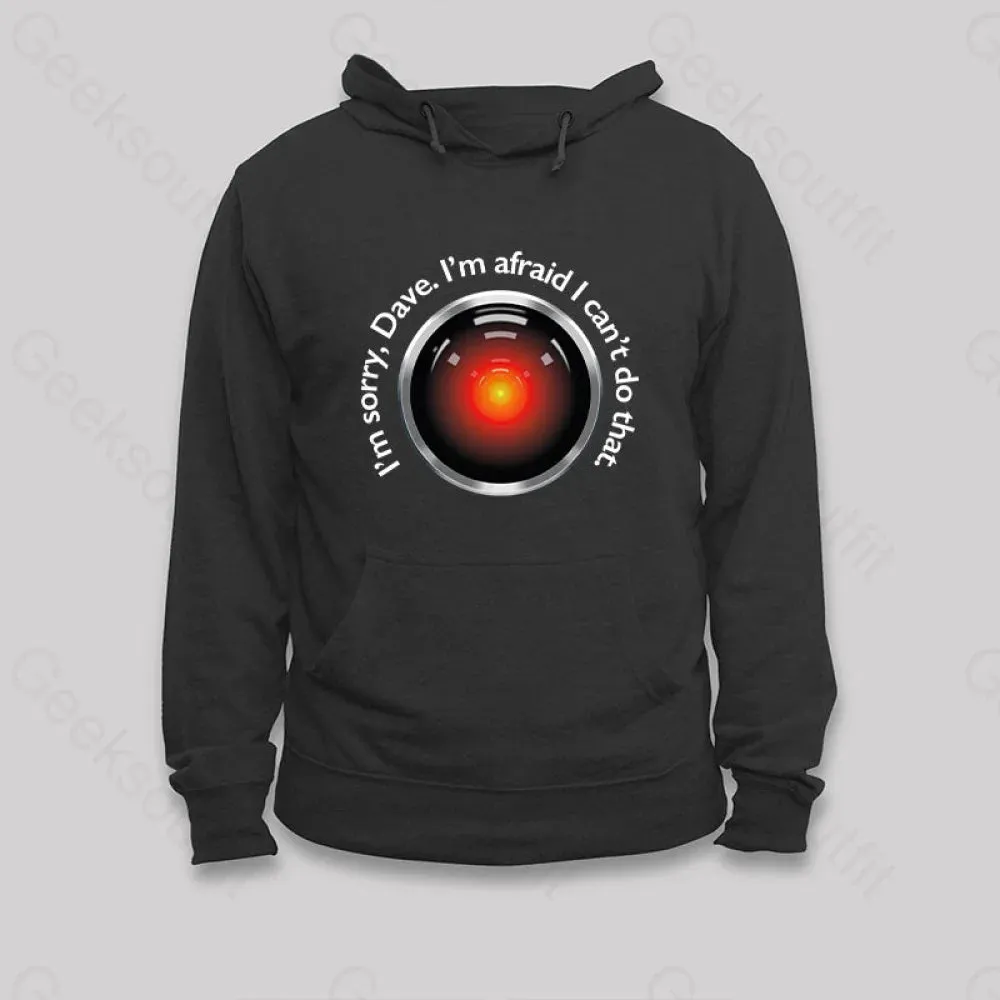 HAL Sorry, Dave Quote Hoodie - Image 2