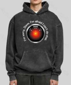 Alternative view of HAL Sorry, Dave Quote Washed Hoodie