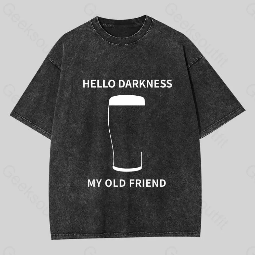 Hello Darkness My Old Friend Washed T-Shirt