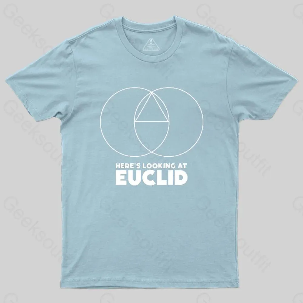 Here's Looking At Euclid T-shirt - Image 6