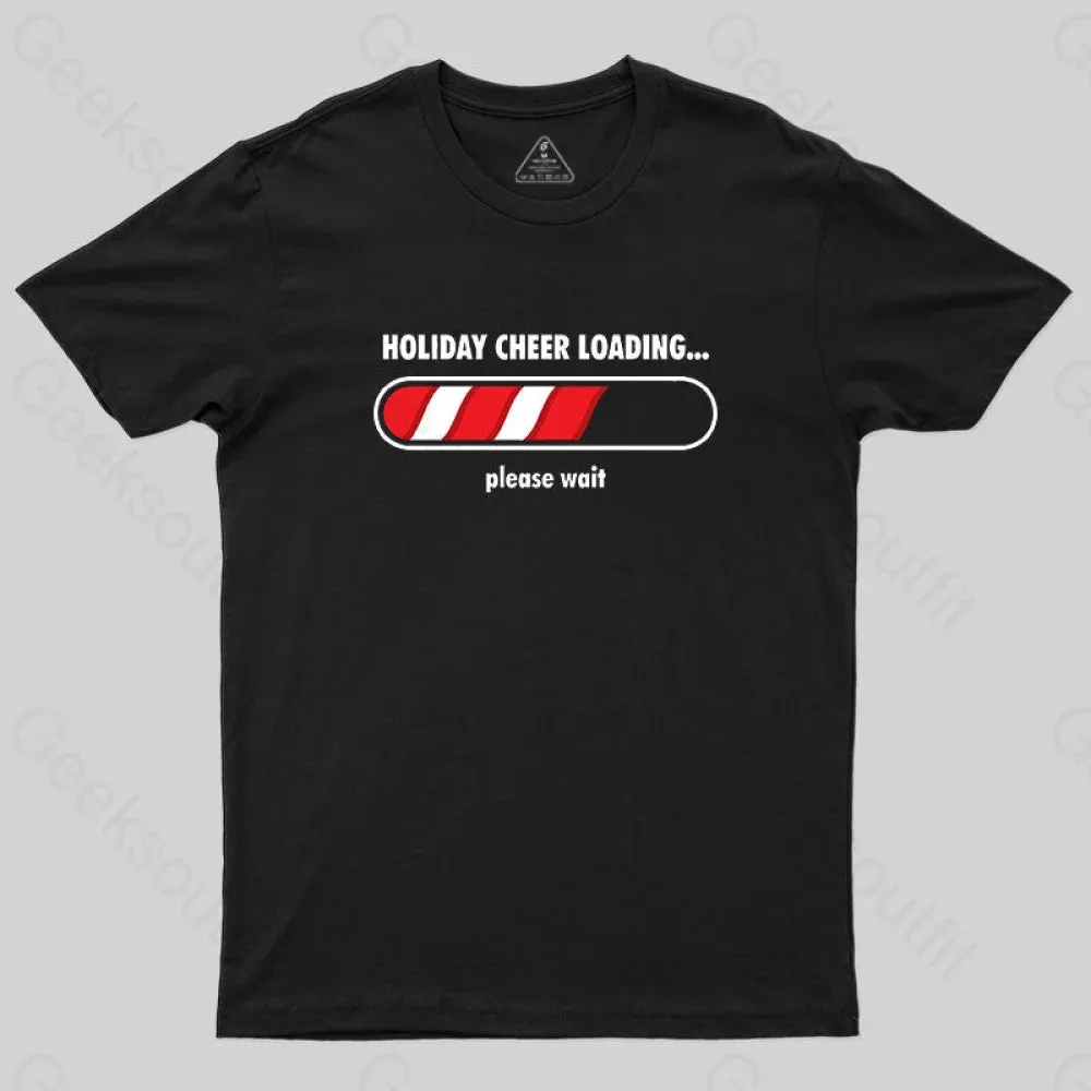 Holidays Loading T-Shirt