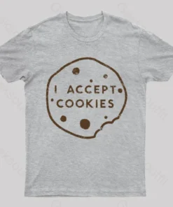 I Accept Cookies Nerd T-Shirt