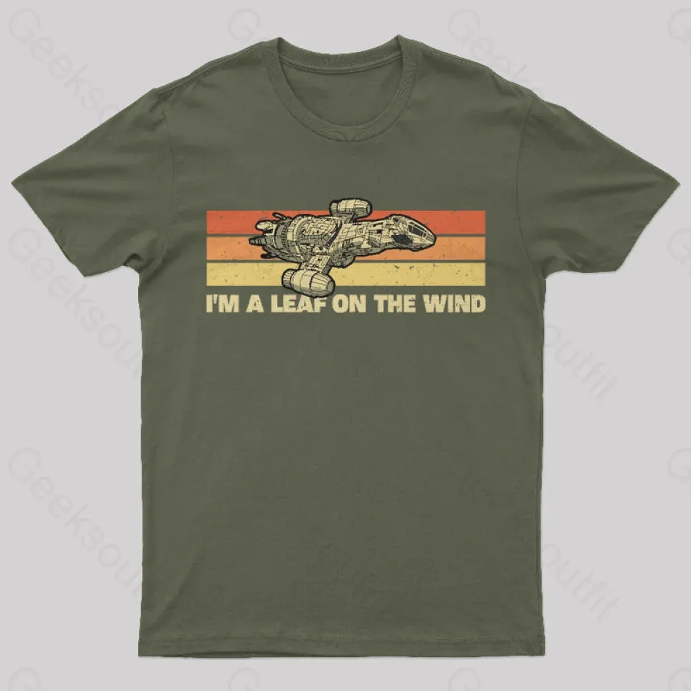I am A Leaf On The Wind T-Shirt - Image 5