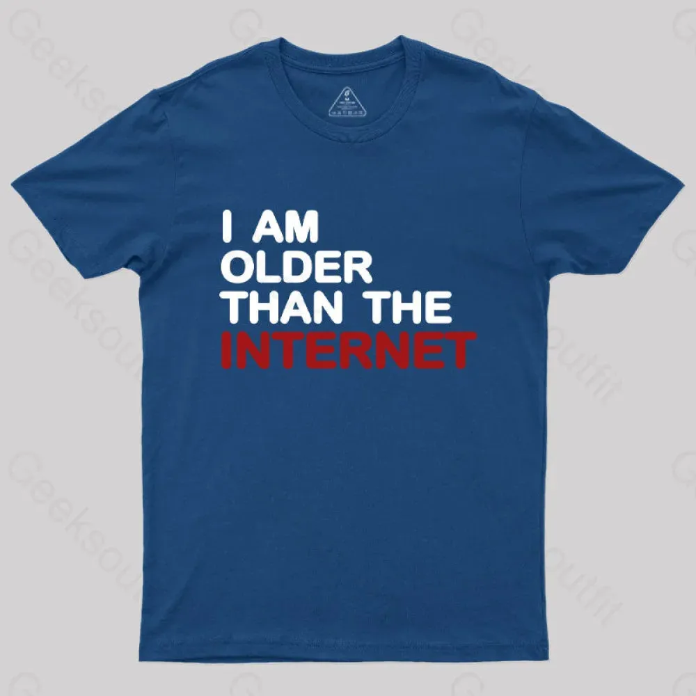 I Am Older Than The Internet Geek T-Shirt - Image 2