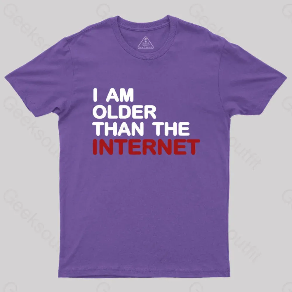 I Am Older Than The Internet Geek T-Shirt - Image 6