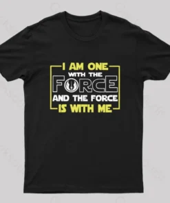 I Am One With The Force Nerd T-Shirt