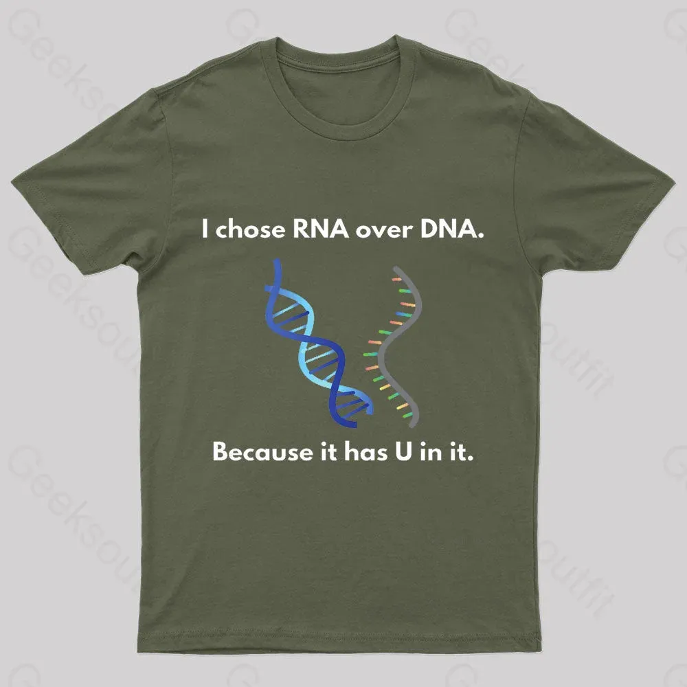 I Come Rna Over Dna Geek T-Shirt - Image 2