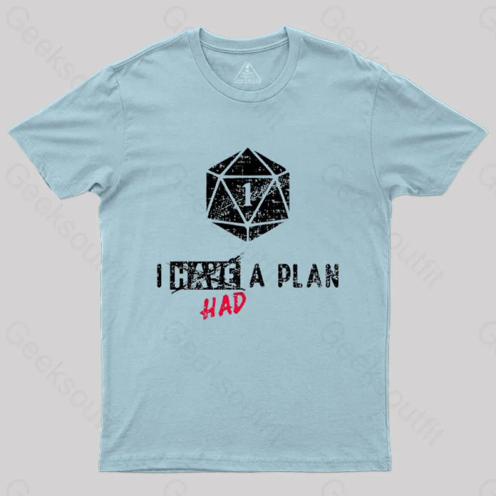 I Had A Plan T-Shirt - Image 5