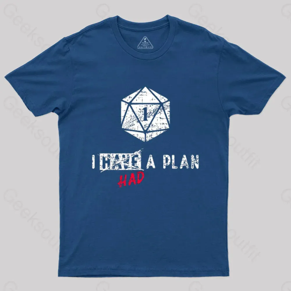I Had A Plan T-Shirt - Image 2
