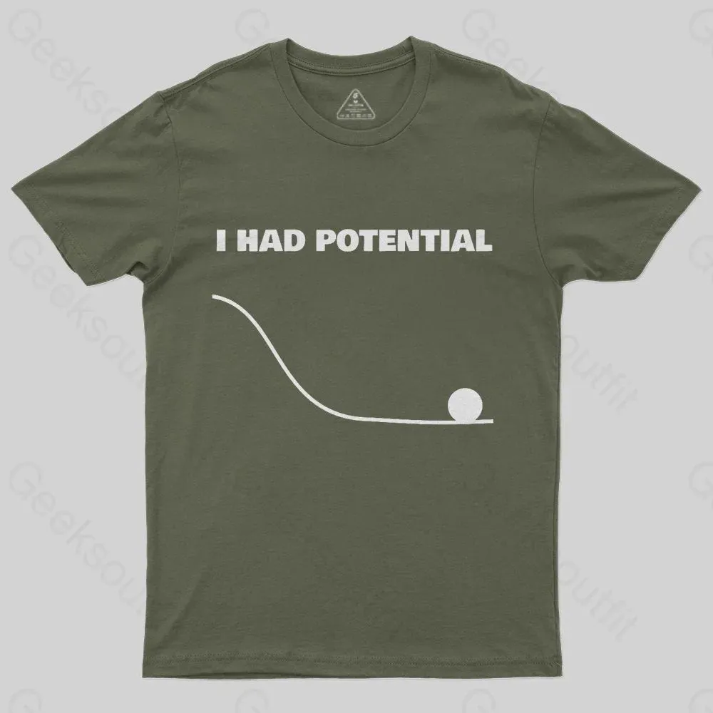 I Had Potential Geek Science T-shirt - Image 3