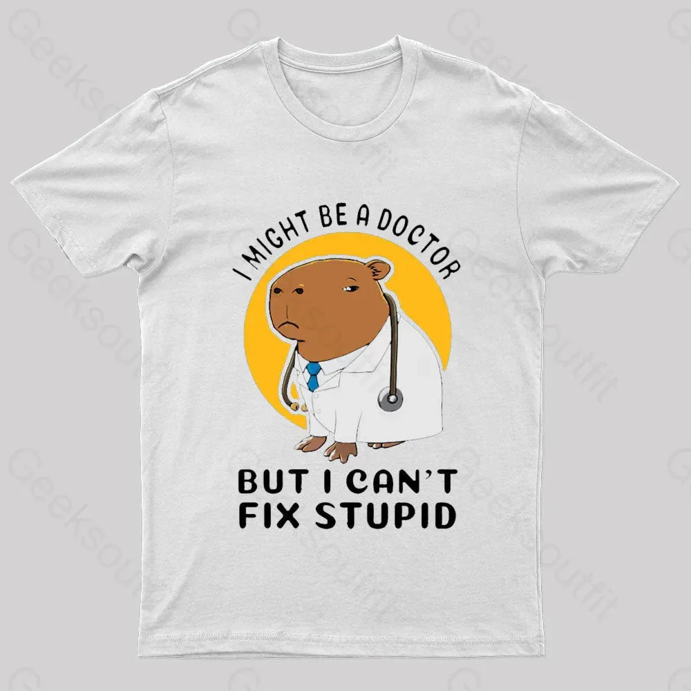 I Might Be A Doctor Geek T-Shirt - Image 8