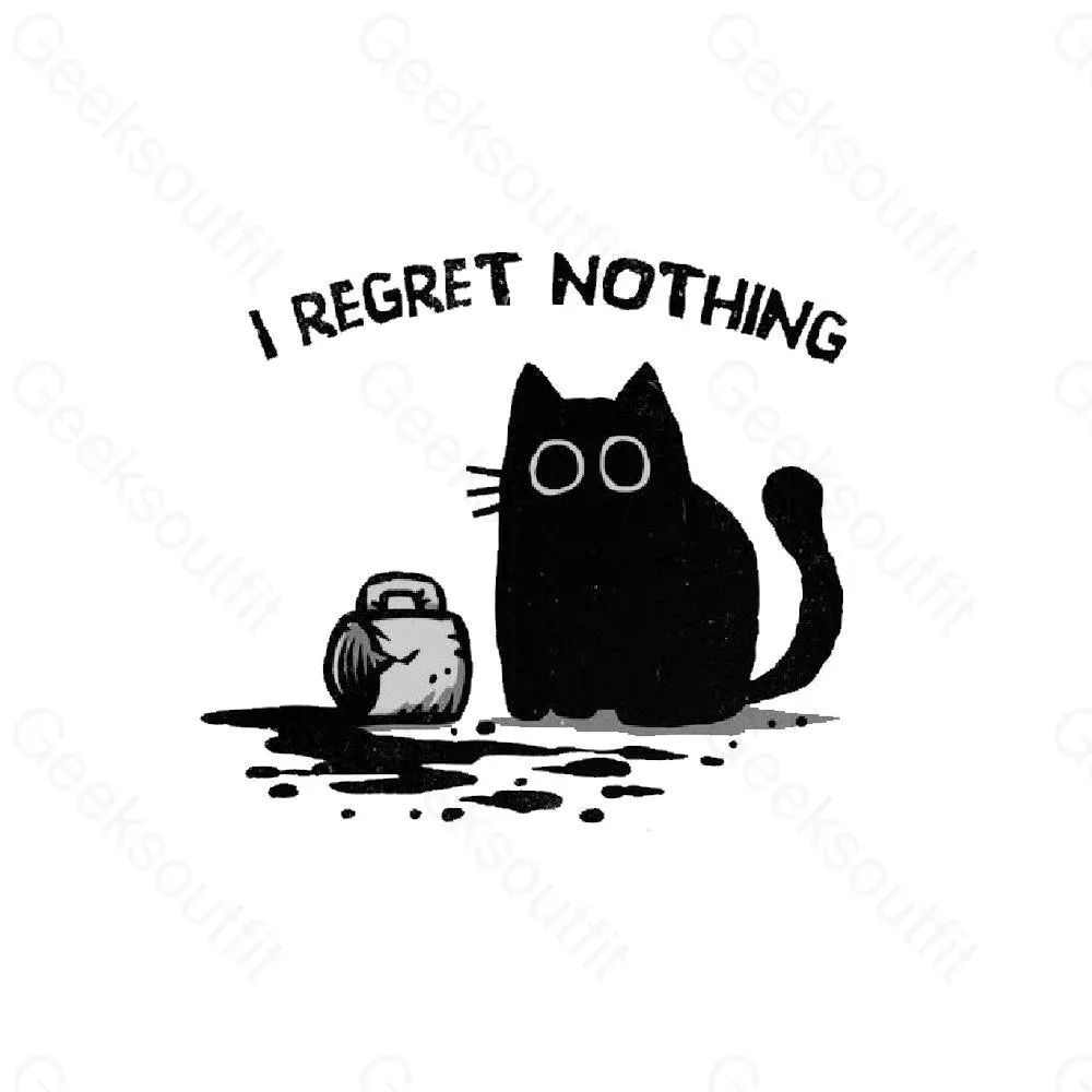 I Regret Nothing T-Shirt - Image 6