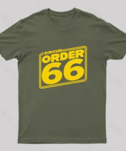 I Survived Order Sixty-Six Geek T-Shirt