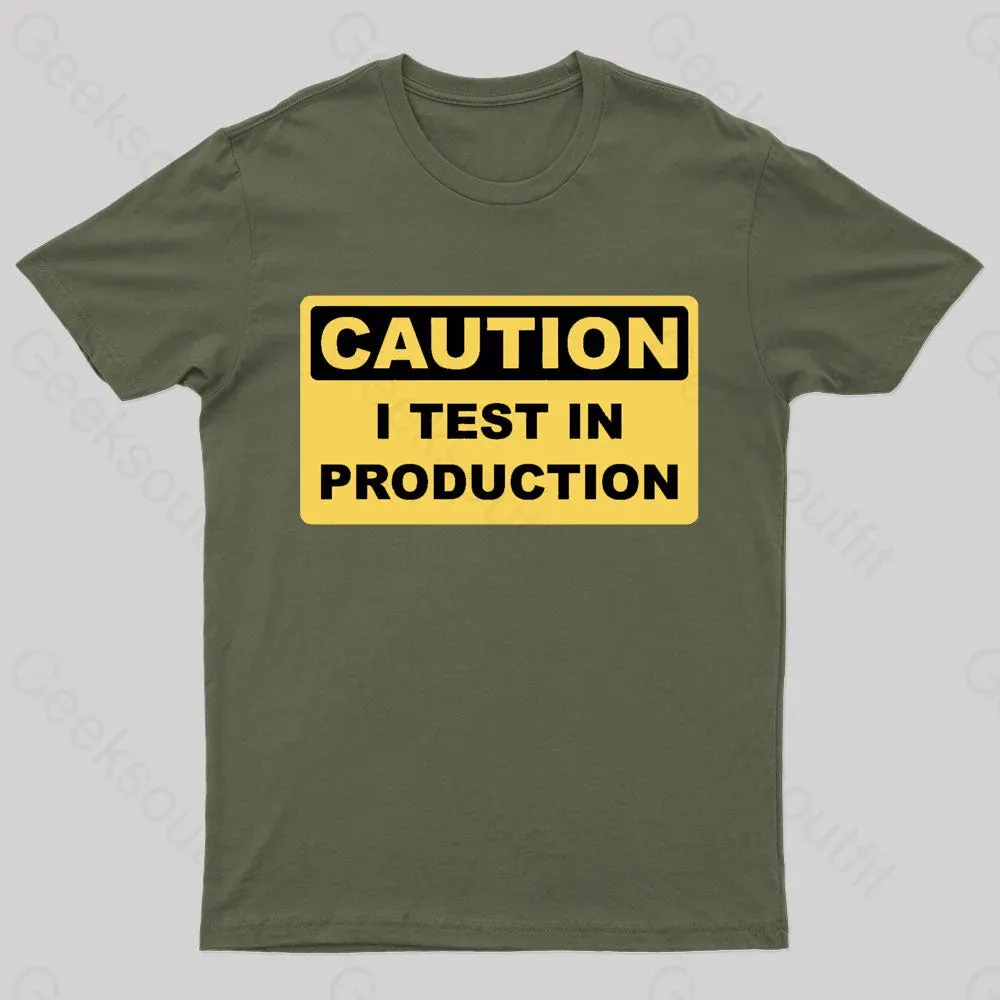 I Test In Production Nerd T-Shirt - Image 3