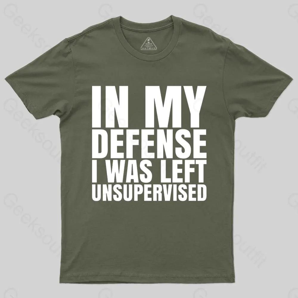 I Was Left Unsupervised T-shirt - Image 3