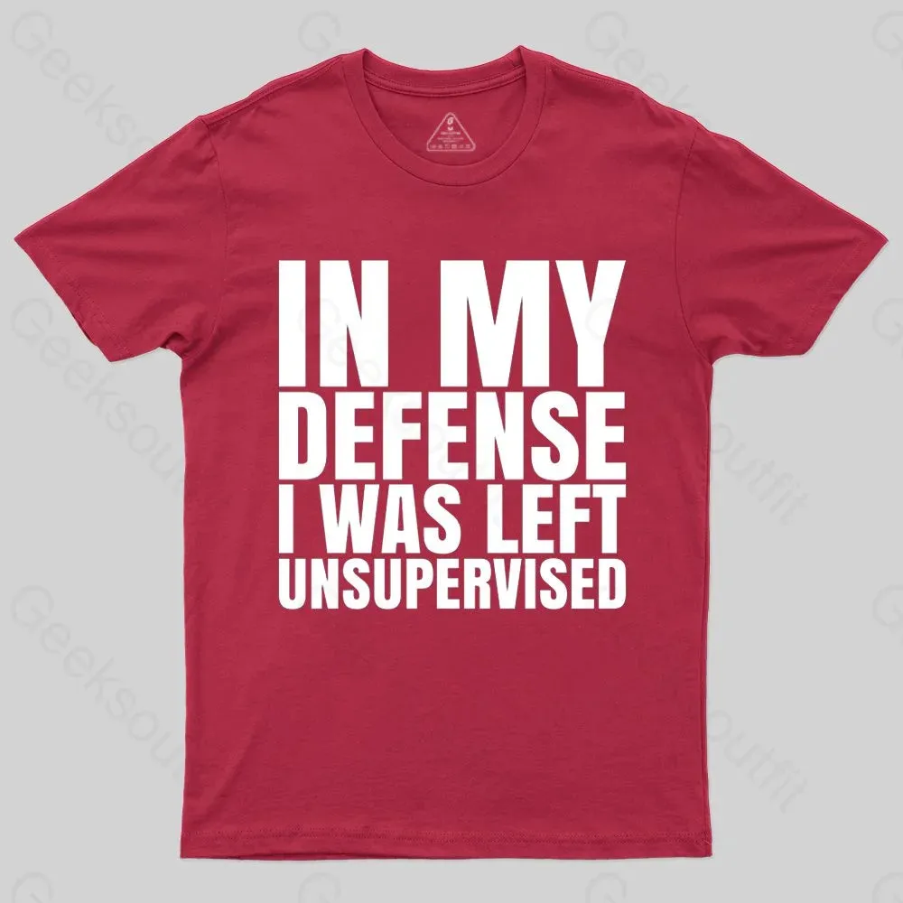 I Was Left Unsupervised T-shirt - Image 5