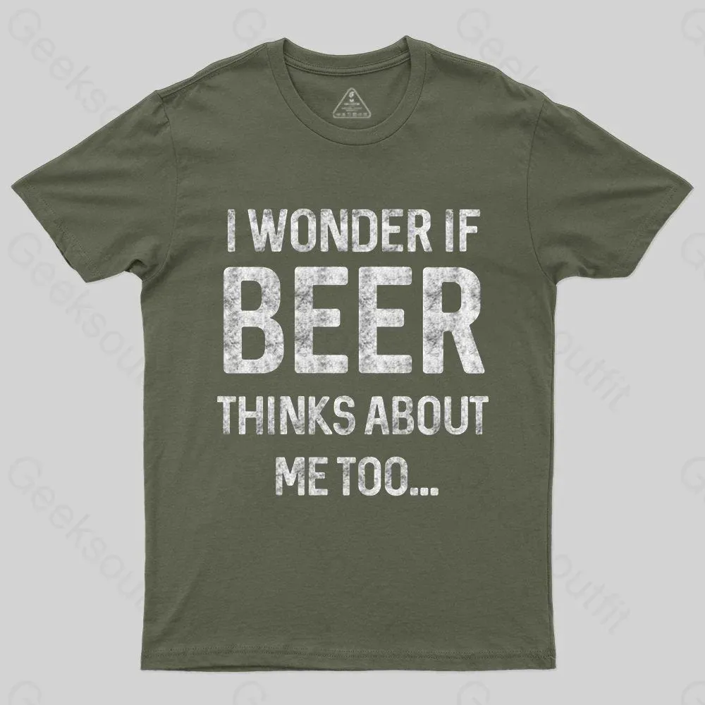 I wonder if beer thinks about me too T-shirt - Image 3