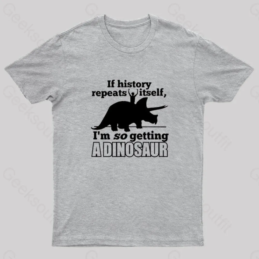 If History Repeats Itself Nerd T-Shirt - Image 7