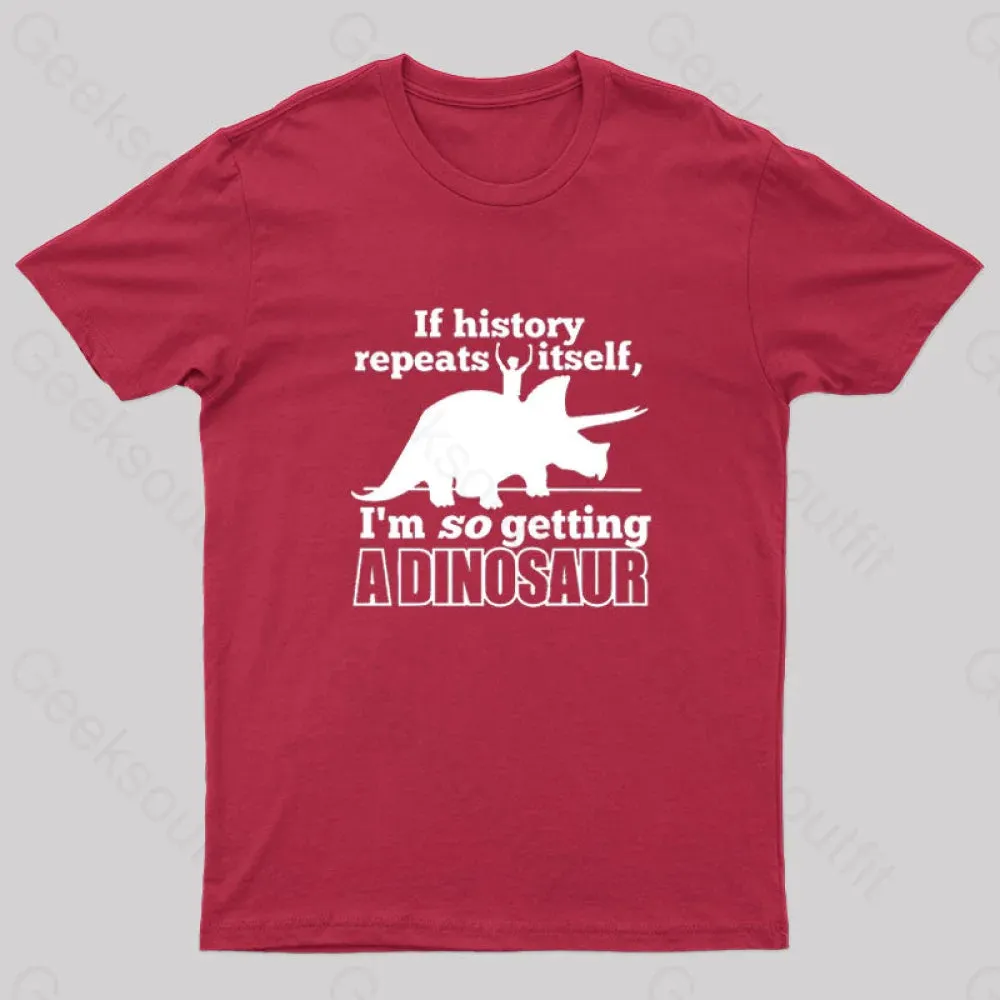 If History Repeats Itself Nerd T-Shirt - Image 5