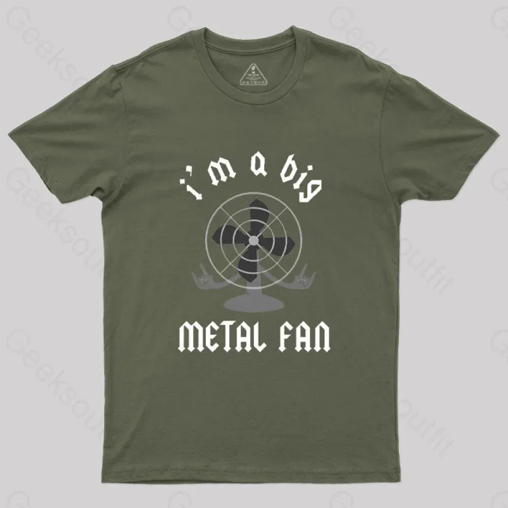 I'm A Big Metal Fan T-Shirt - Image 5