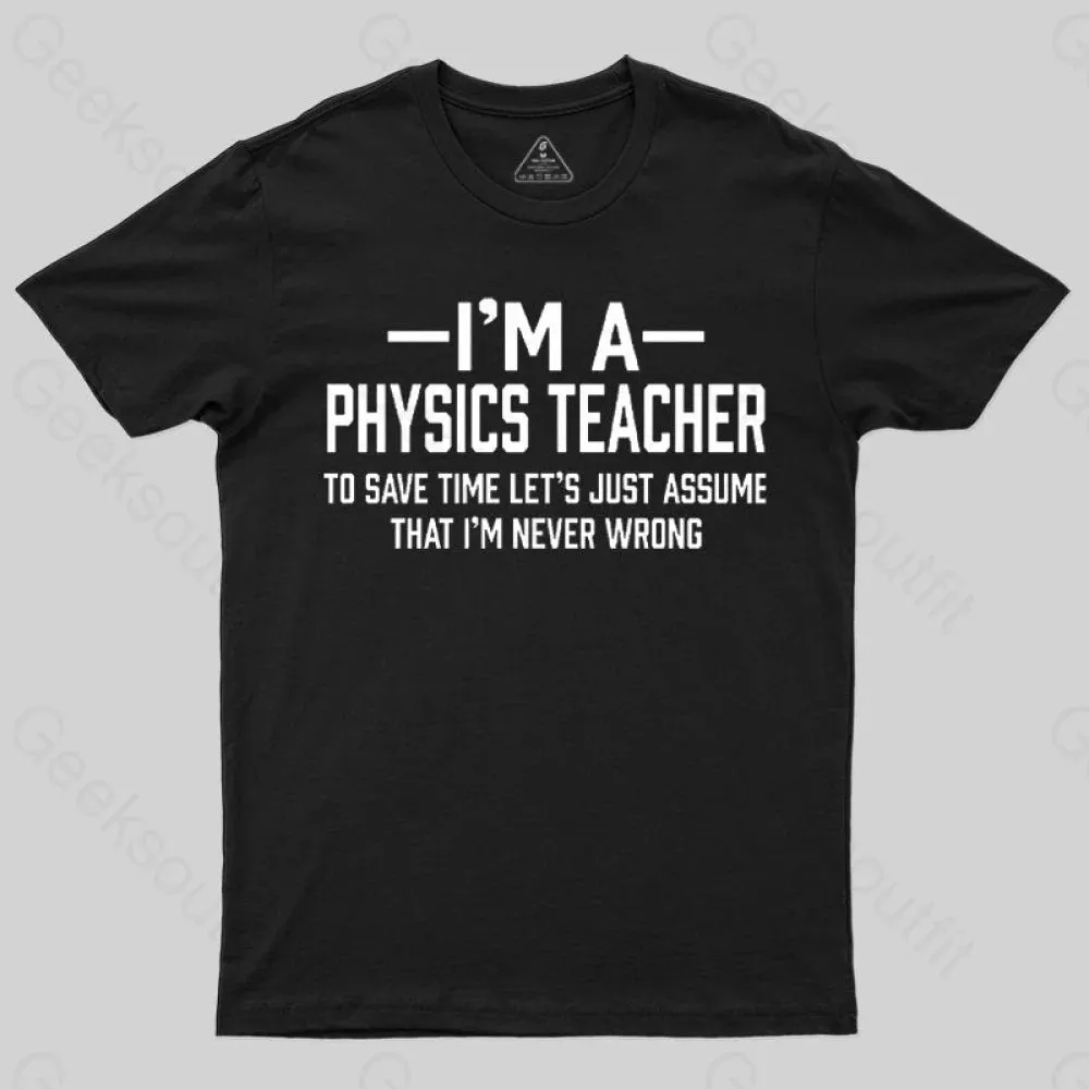 I'm a Physics Teacher Classic T-Shirt - Image 2