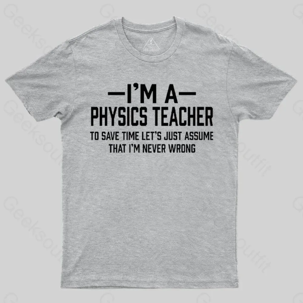 I'm a Physics Teacher Classic T-Shirt - Image 5