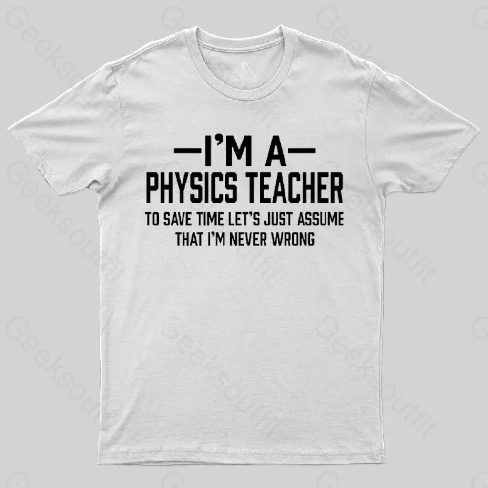 I'm a Physics Teacher Classic T-Shirt - Image 3