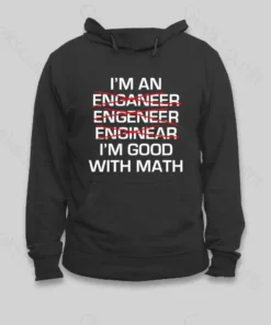 I'm Good With Math Hoodie