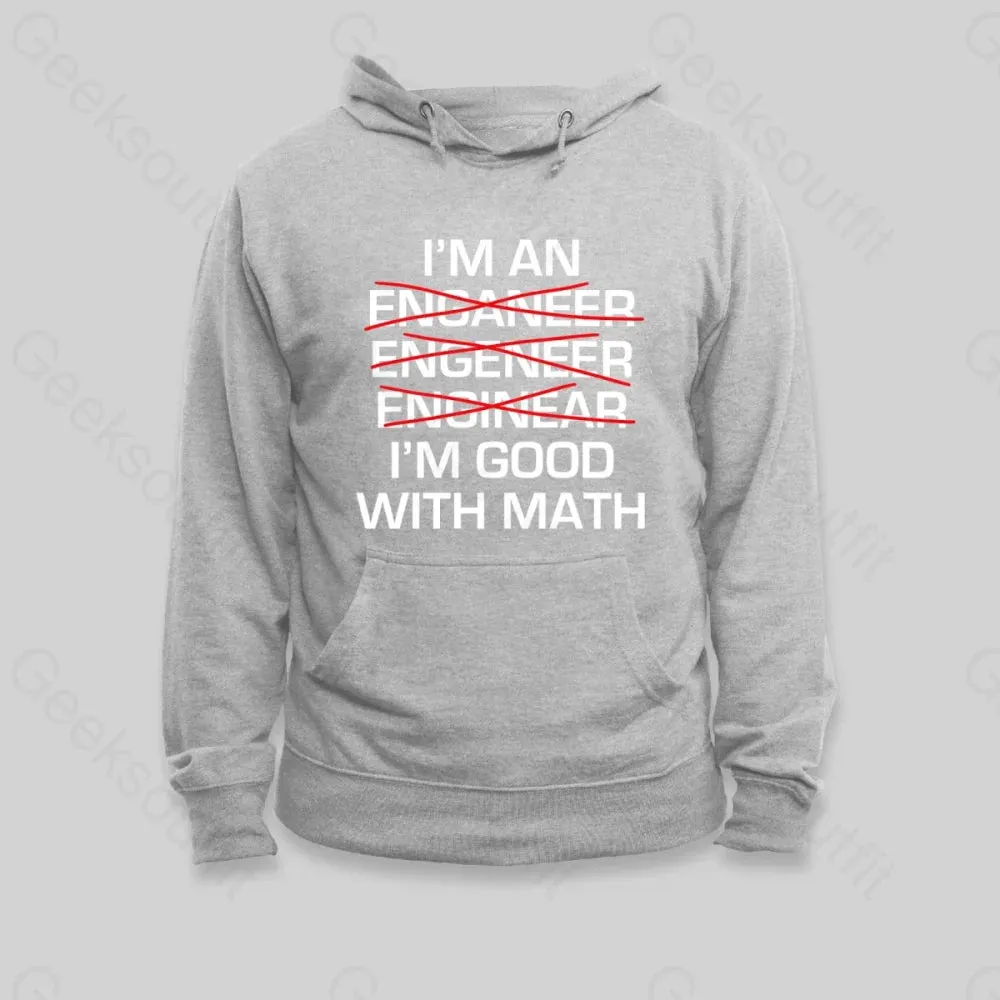I'm Good With Math Hoodie - Image 3