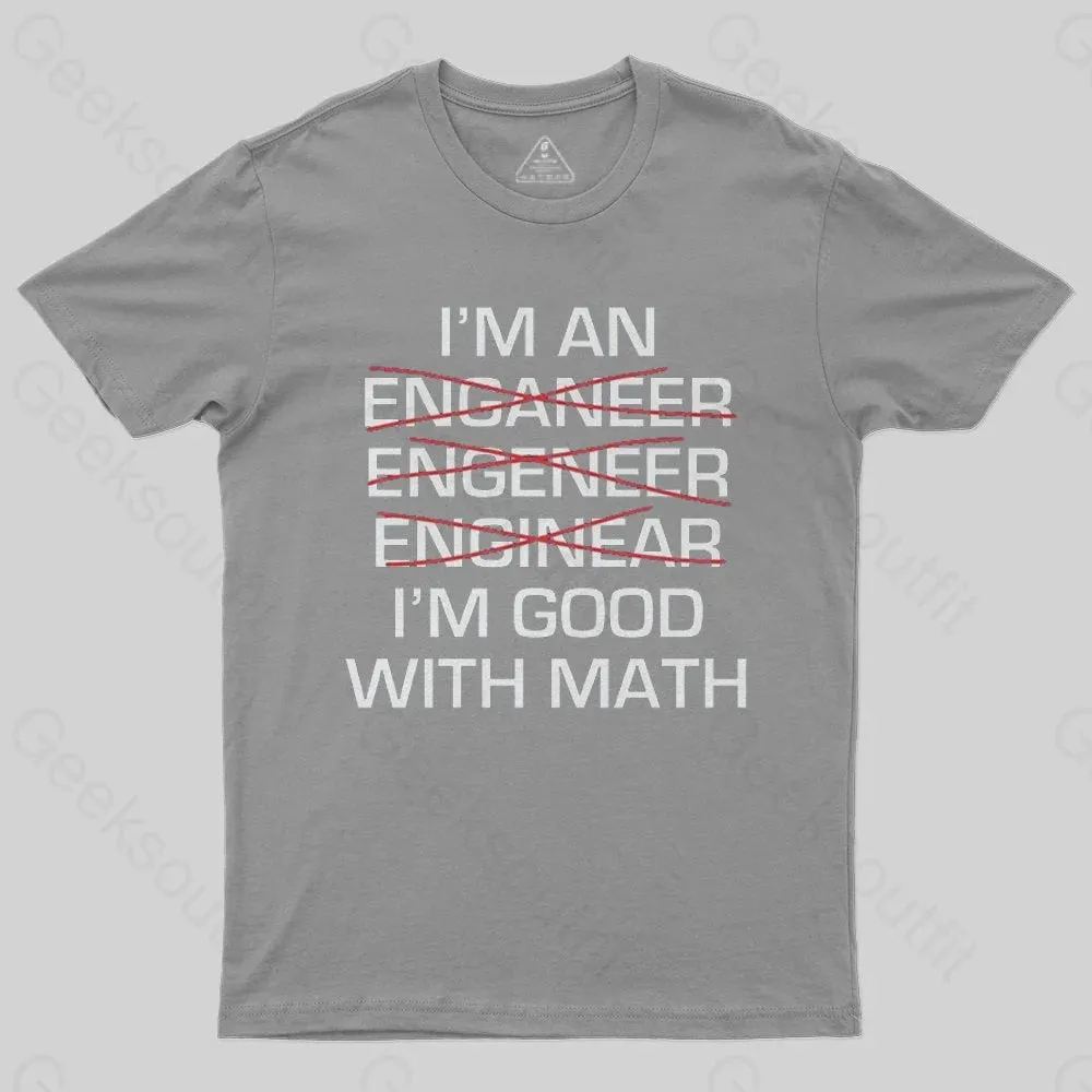 I'm Good With Math T-Shirt - Image 4