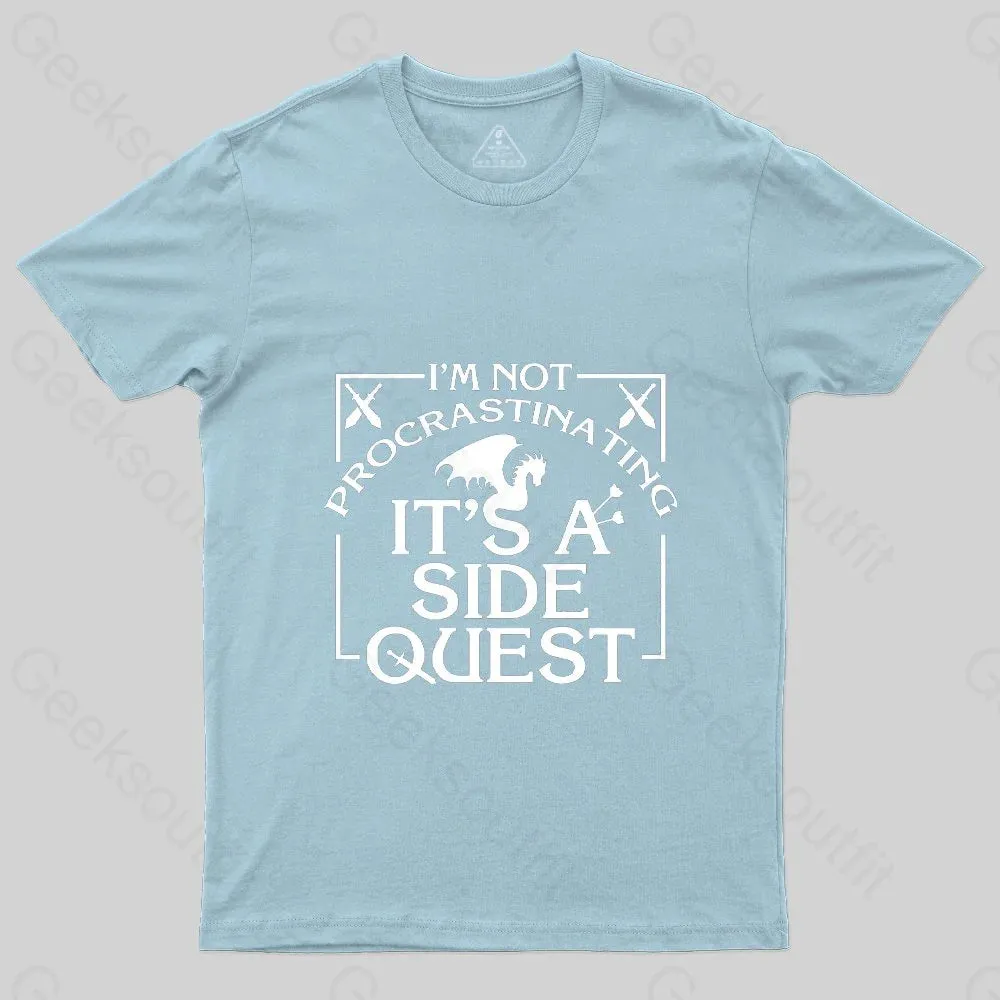 I'm Not Procrastinating, It's A Side Quest T-Shirt - Image 5