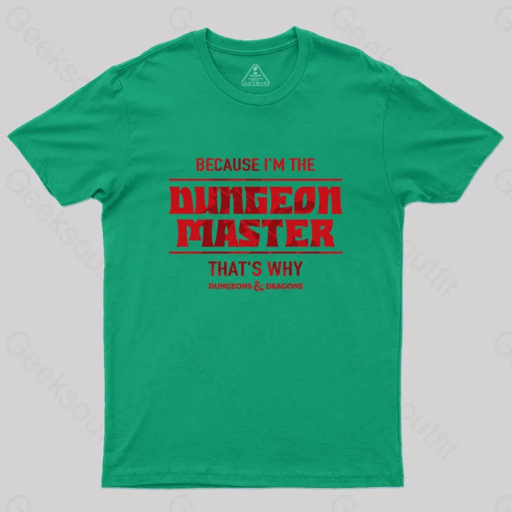 I'm the Dungeon Master T-Shirt - Image 6