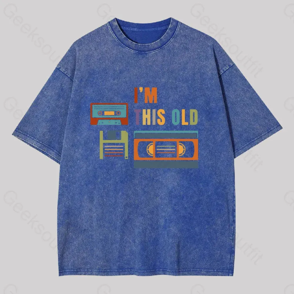 Im This Old Vintage Washed T-Shirt - Image 2