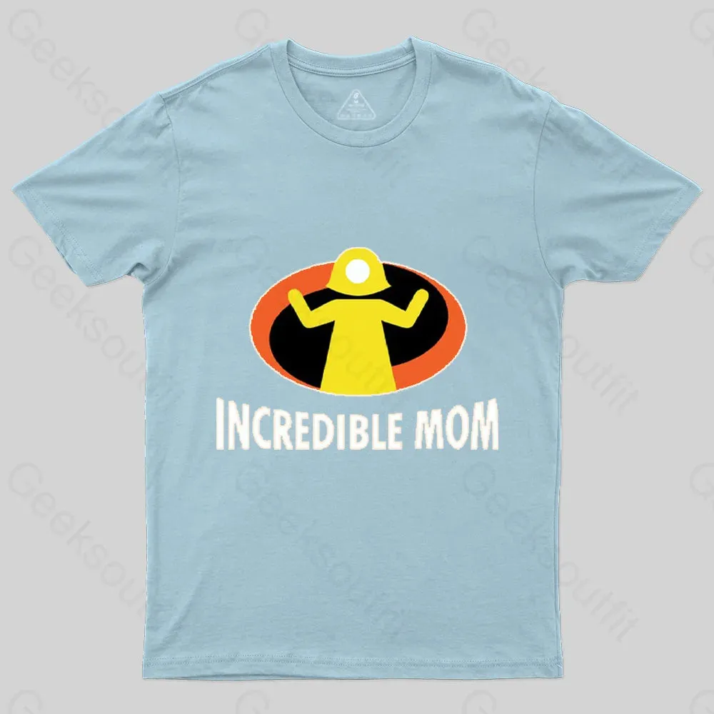 Incredible Mom T-Shirt - Image 5