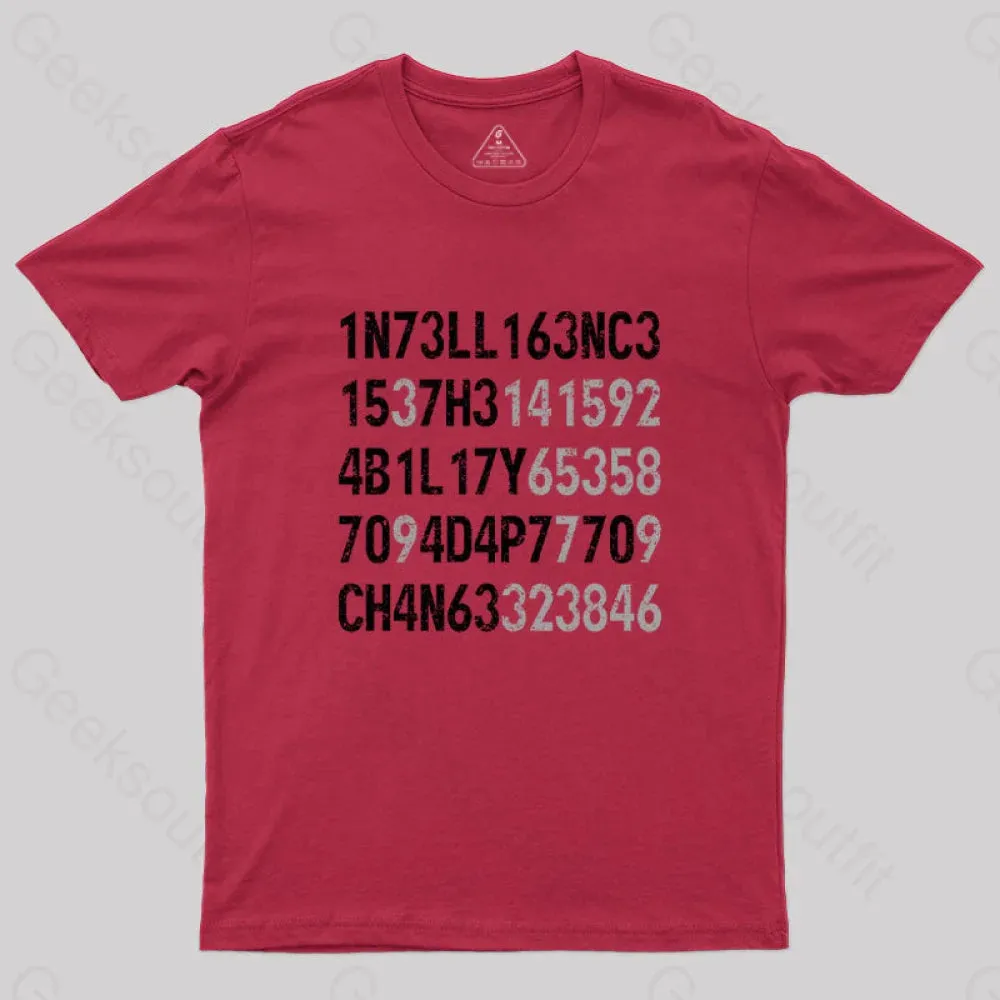 Intelligence Is The Ability To Adapt To Change T-Shirt - Image 5