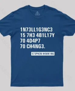 Alternative view of Intelligence - Stephen Hawking Science Nerd T-Shirt