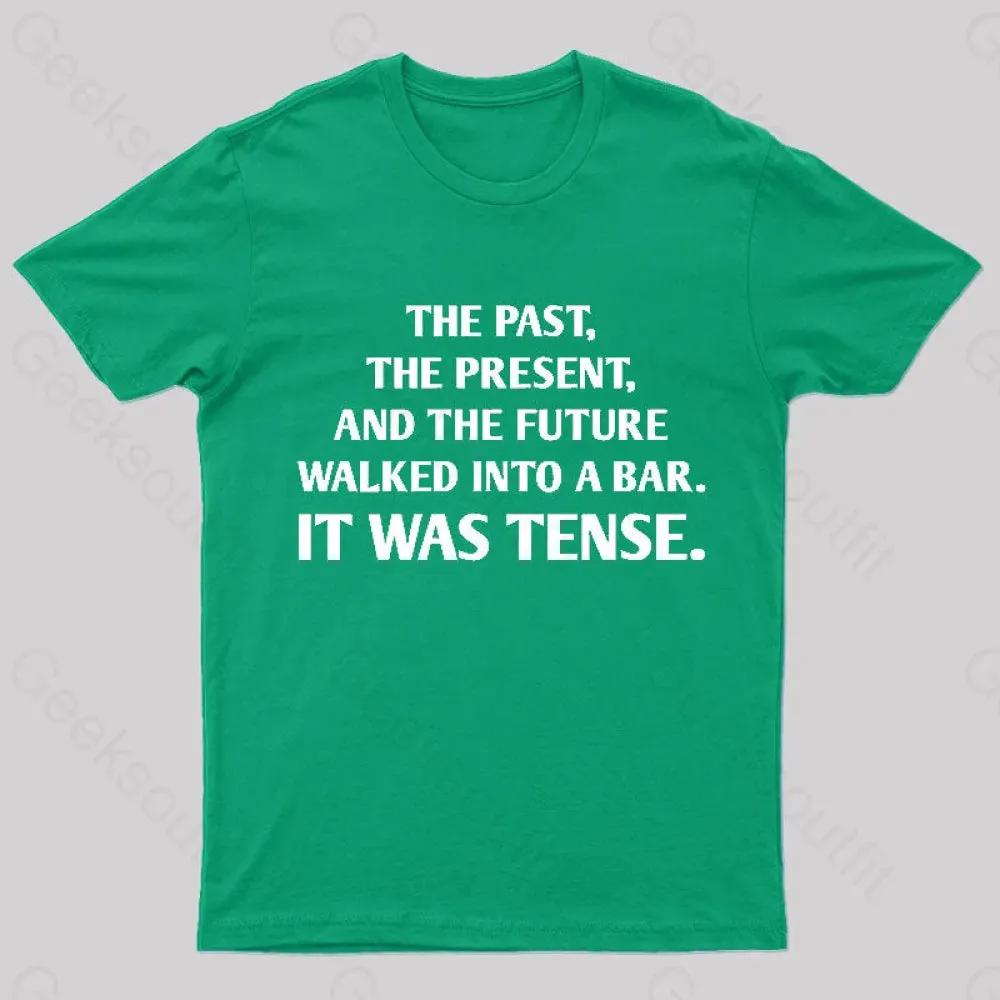 It Was Tense Nerd T-Shirt - Image 4